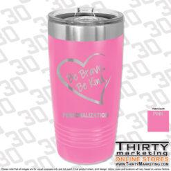 Alternative view of Be Brave Be Kind 20oz Engraved Ringneck Tumbler
