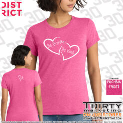 Be Brave Be Kind District® Perfect Tri® Tee