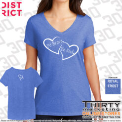Be Brave Be Kind Perfect Tri® V-Neck Tee