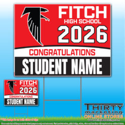 Fitch Class of 2026 Graduation Yard Sign